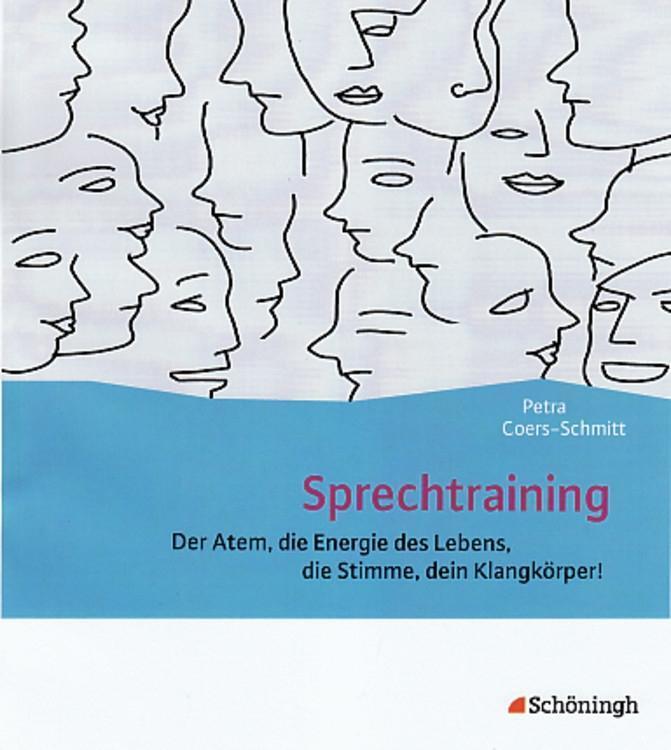 Cover: 9783140252218 | Sprechtraining | Petra Coers-Schmitt | Taschenbuch | Sprechtraining