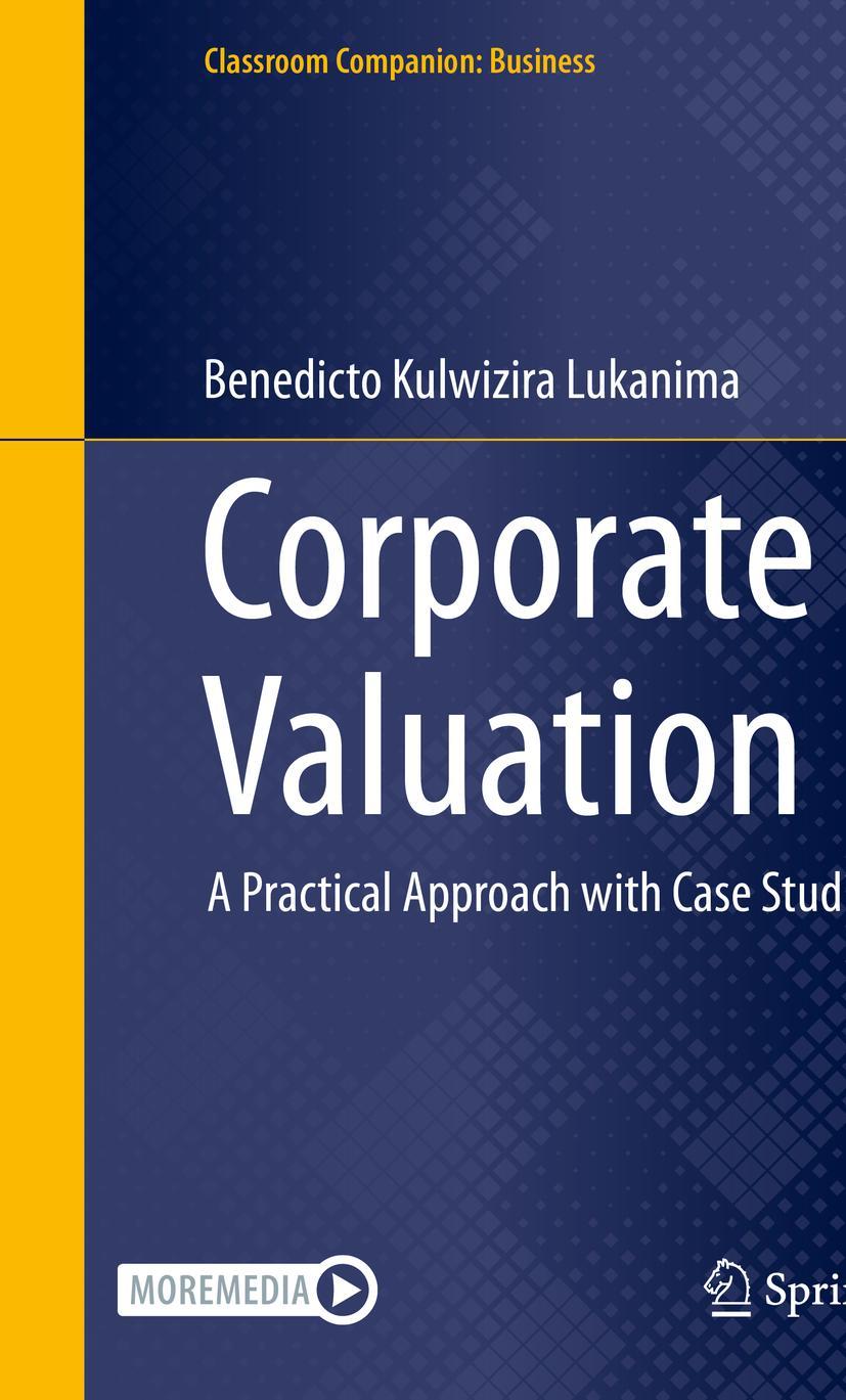 Cover: 9783031282669 | Corporate Valuation | A Practical Approach with Case Studies | Buch