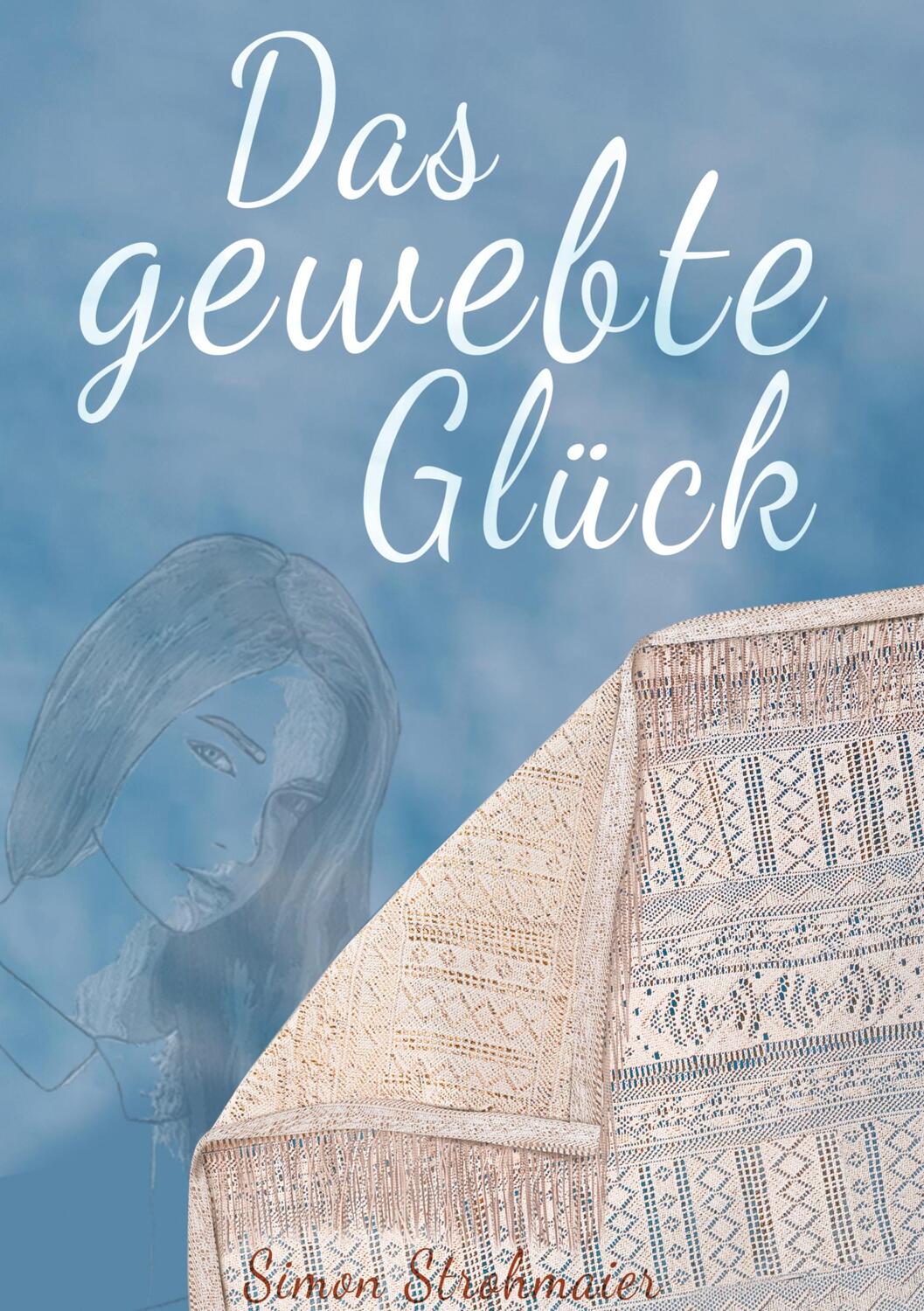 Cover: 9783347771826 | Das gewebte Glück | Gott aus einer anderen Perspektive betrachten