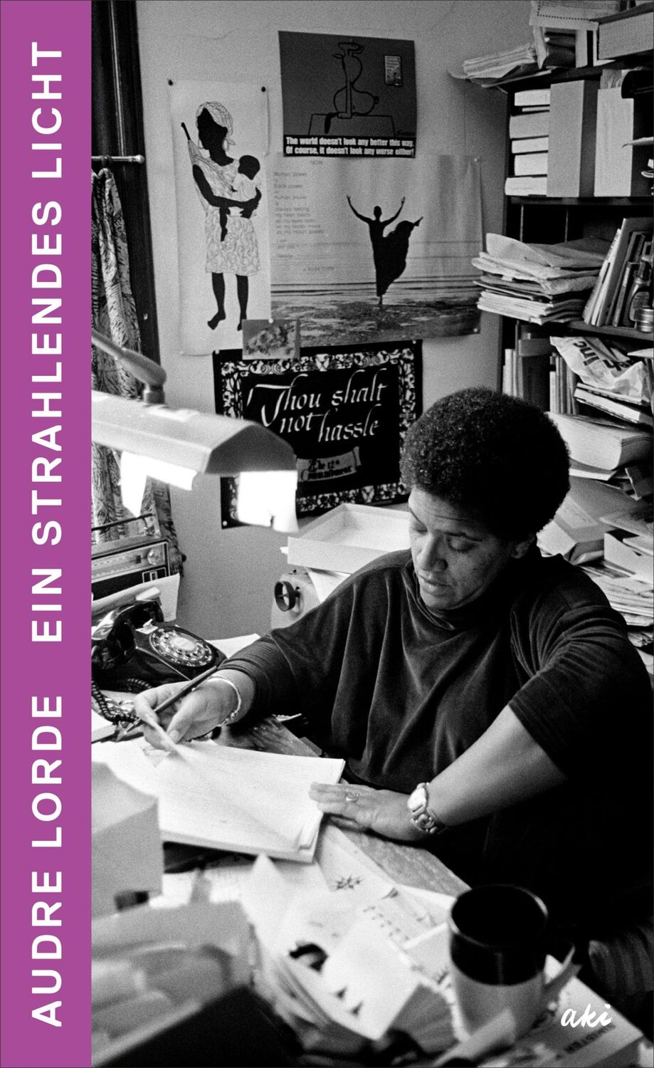 Cover: 9783311350019 | Ein strahlendes Licht | Schriften, Reden und Gespräche | Audre Lorde