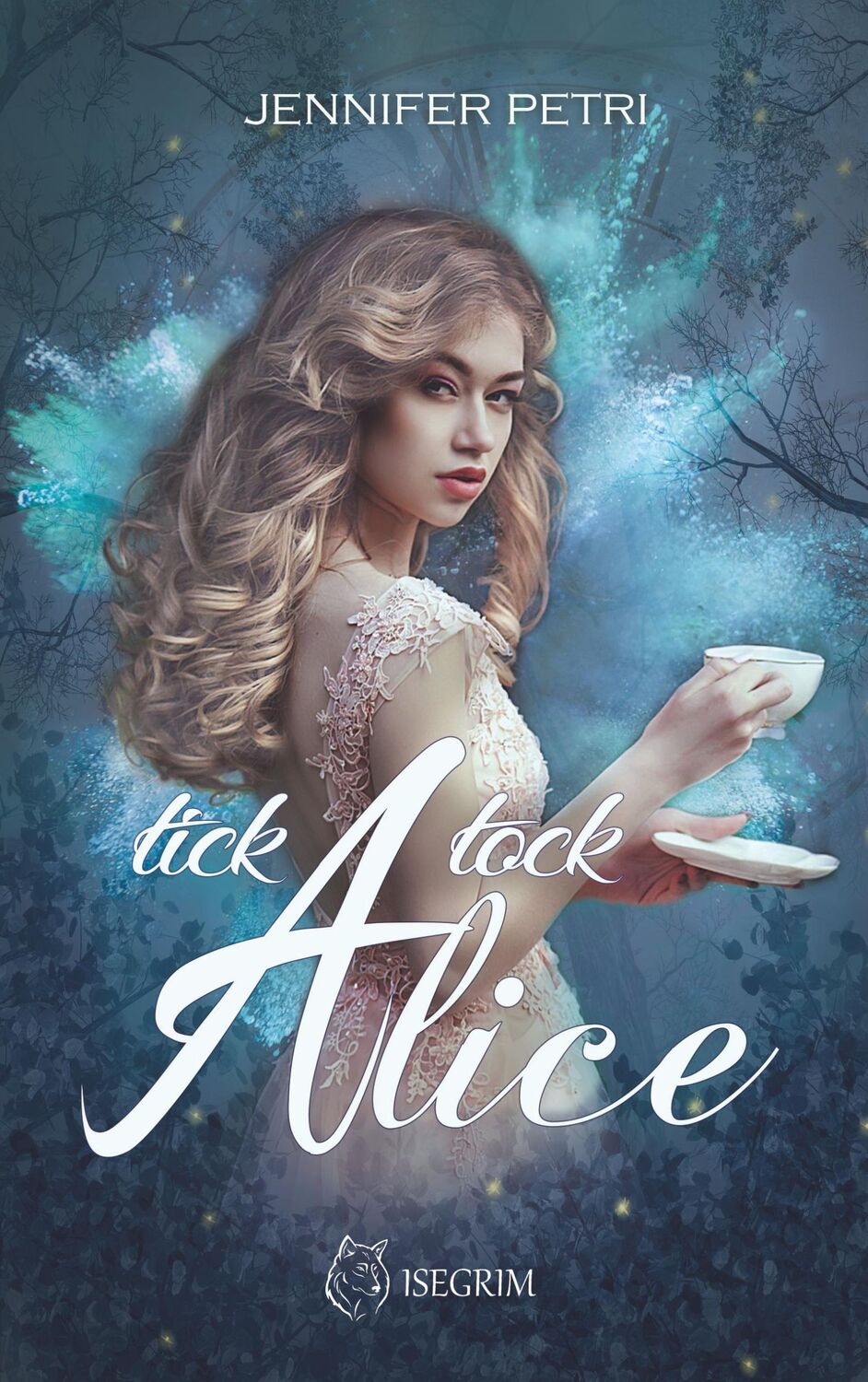 Cover: 9783954529605 | Tick Tock Alice | Jennifer Petri | Taschenbuch | Paperback | 276 S.