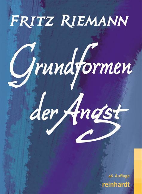 Cover: 9783497017492 | Grundformen der Angst | Fritz Riemann | Buch | 250 S. | Deutsch | 2019