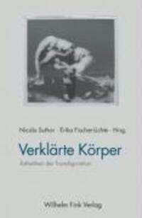 Cover: 9783770540303 | Verklärte Körper | Ästhetiken der Transfiguration | Fischer-Lichte