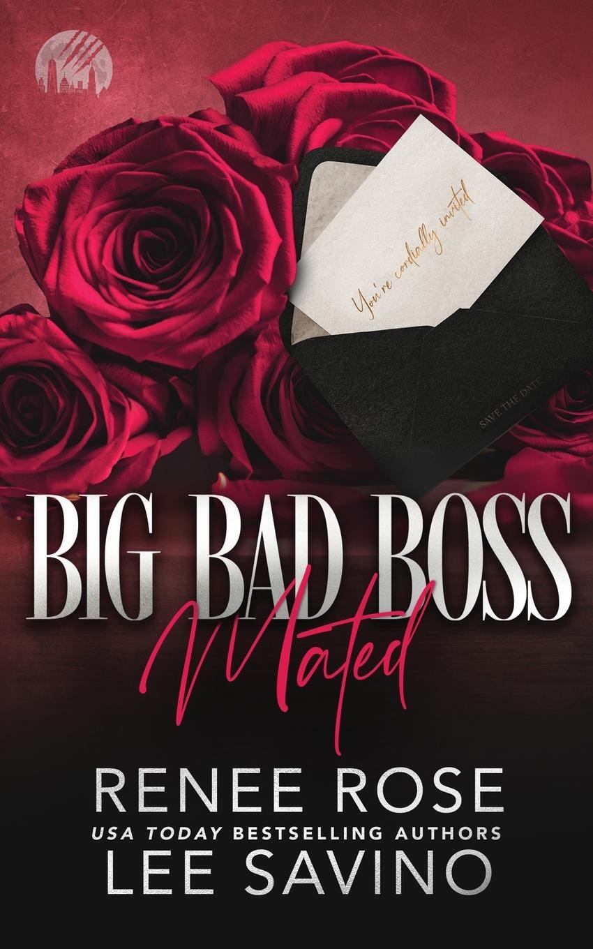 Cover: 9781636932453 | Big Bad Boss | Mated | Renee Rose (u. a.) | Taschenbuch | Paperback