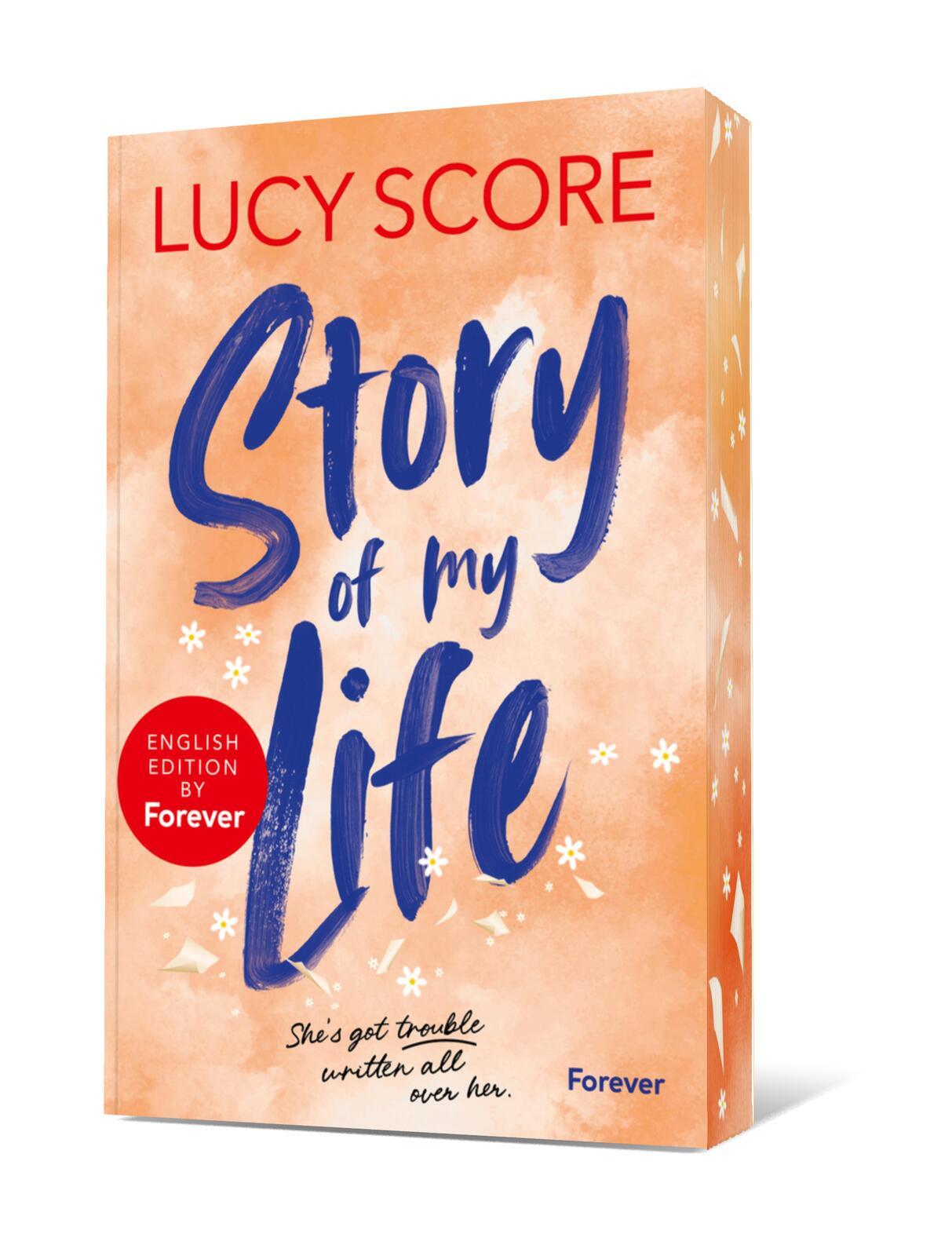 Cover: 9783989780163 | Story of My Life: English Edition by Forever | Lucy Score | Buch