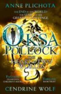 Cover: 9781782690672 | Oksa Pollock: The Heart of Two Worlds | Anne Plichota (u. a.) | Buch