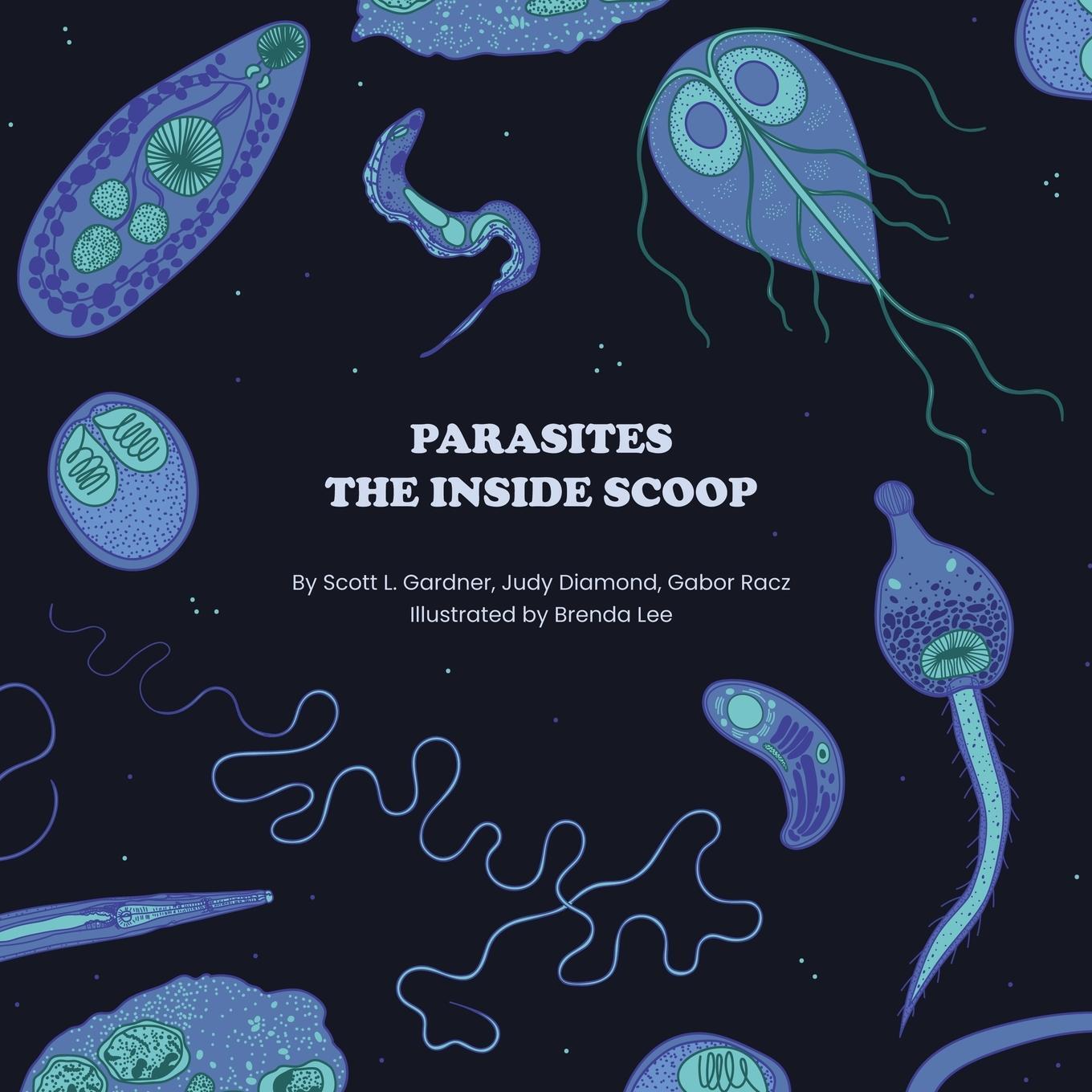 Cover: 9781609622053 | Parasites | The Inside Scoop | Scott Gardner (u. a.) | Taschenbuch