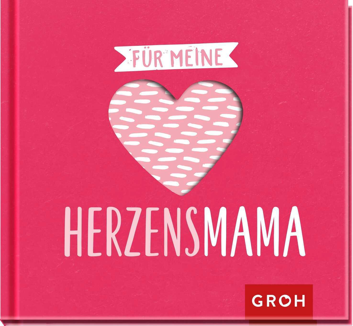 Cover: 9783848501014 | Für meine Herzensmama | Groh Verlag | Buch | Für meine Herzenmenschen