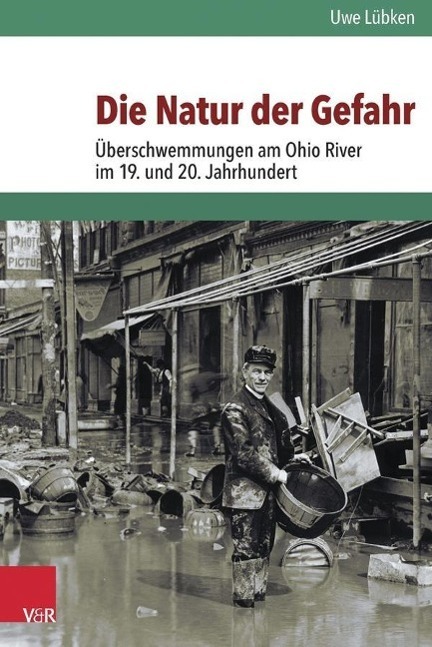 Cover: 9783525317068 | Die Natur der Gefahr | Uwe Lübken | Buch | 334 S. | Deutsch | 2014