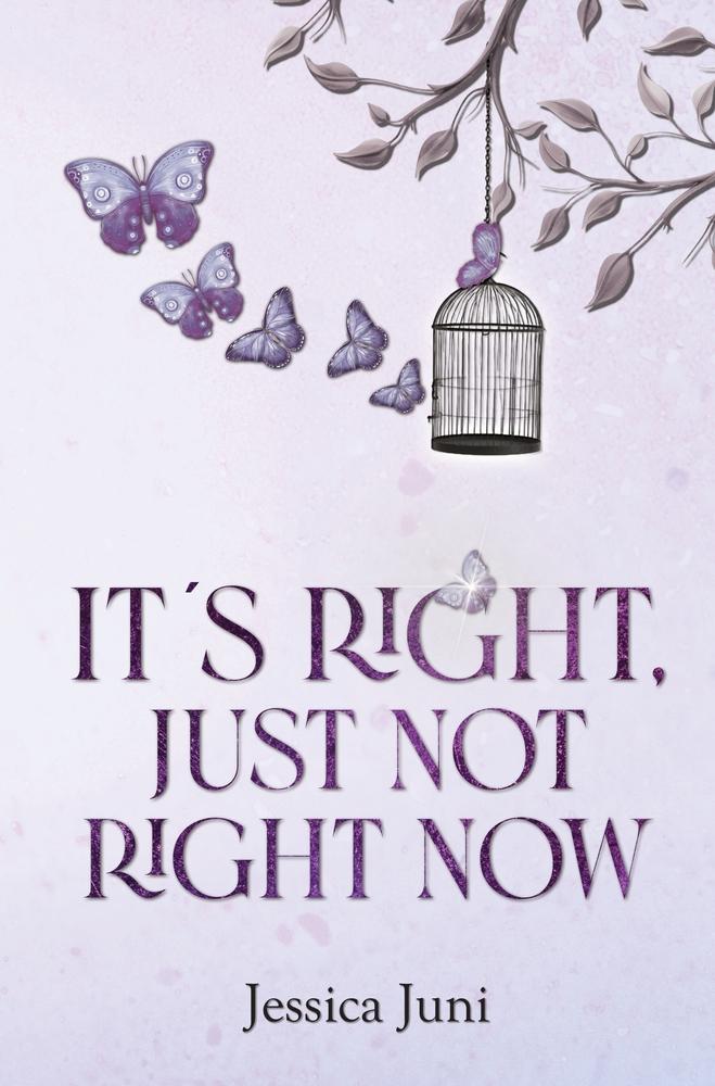 Cover: 9783759252562 | It¿s right, just not right now | Jessica Juni | Taschenbuch | 316 S.