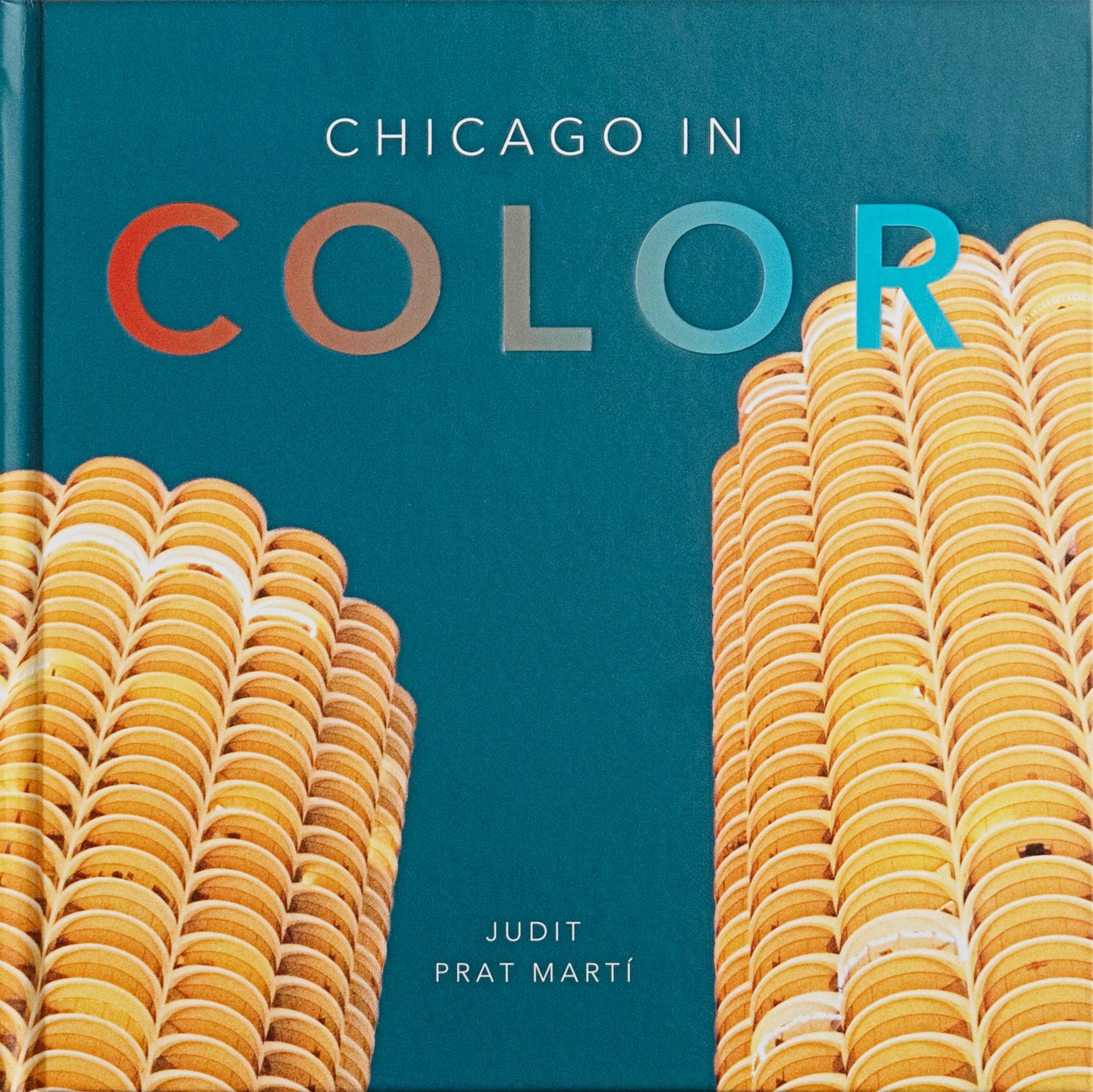 Cover: 9781951963286 | Chicago in Color | Judit Prat Martí | Buch | Englisch | 2024