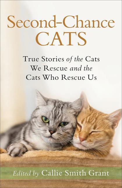 Cover: 9780800735722 | Second-Chance Cats | Callie Smith Grant | Taschenbuch | Englisch