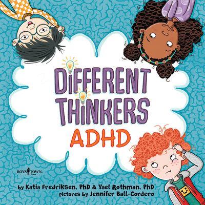 Cover: 9798889070061 | Different Thinkers: ADHD | Volume 1 | Katia Fredriksen (u. a.) | Buch