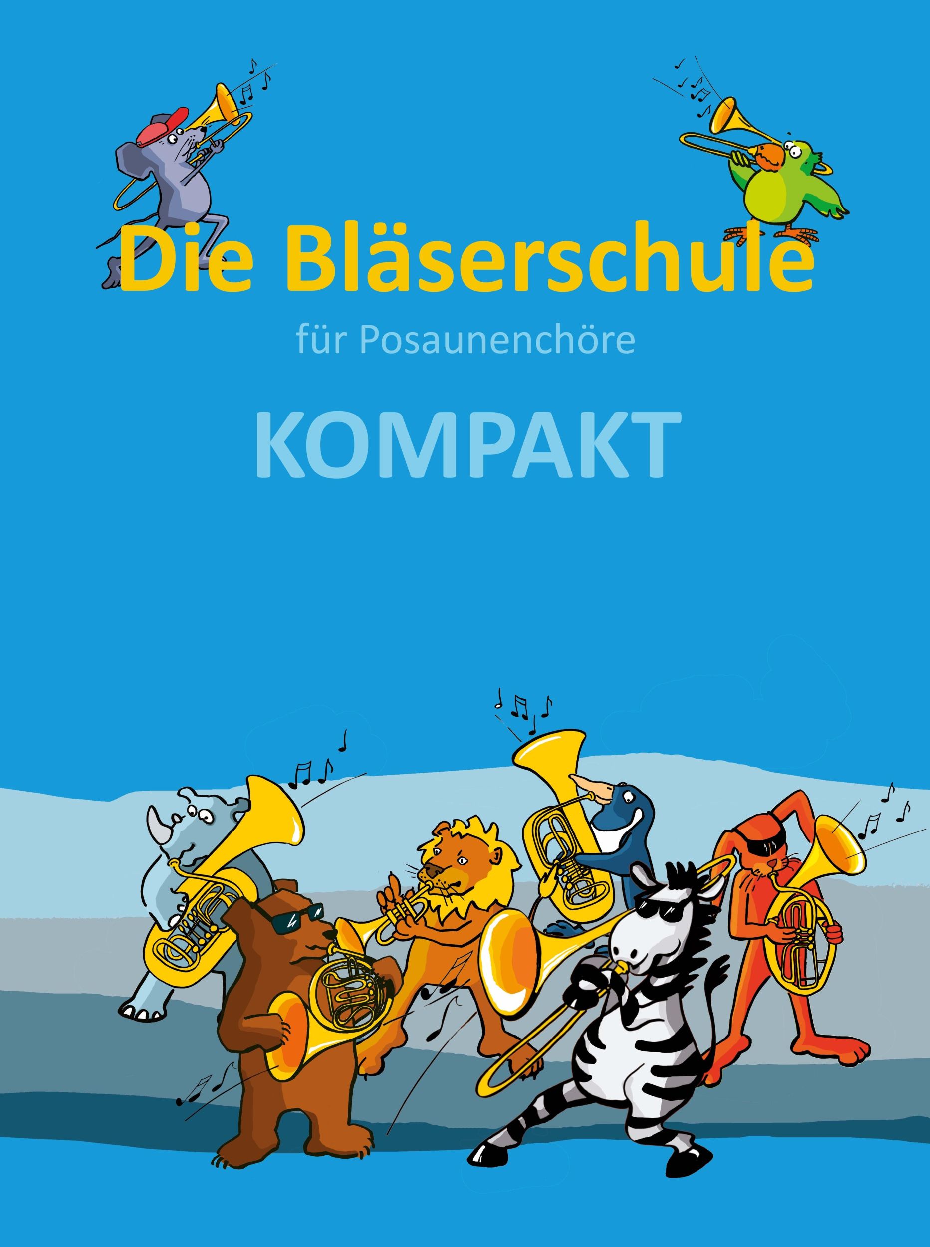 Cover: 9783866873971 | Die Bläserschule für Posaunenchöre KOMPAKT | Hans-Ulrich Nonnenmann