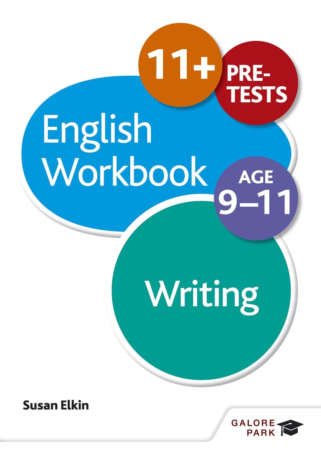 Cover: 9781471829673 | Writing Workbook Age 9-11 | Susan Elkin | Taschenbuch | GP | Englisch