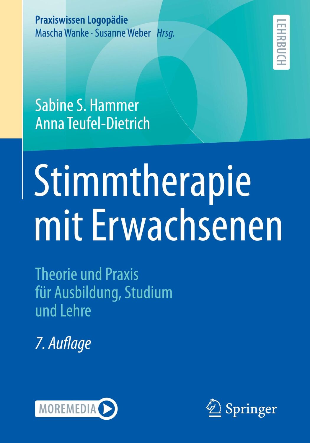 Cover: 9783662660089 | Stimmtherapie mit Erwachsenen | Anna Teufel-Dietrich (u. a.) | Buch