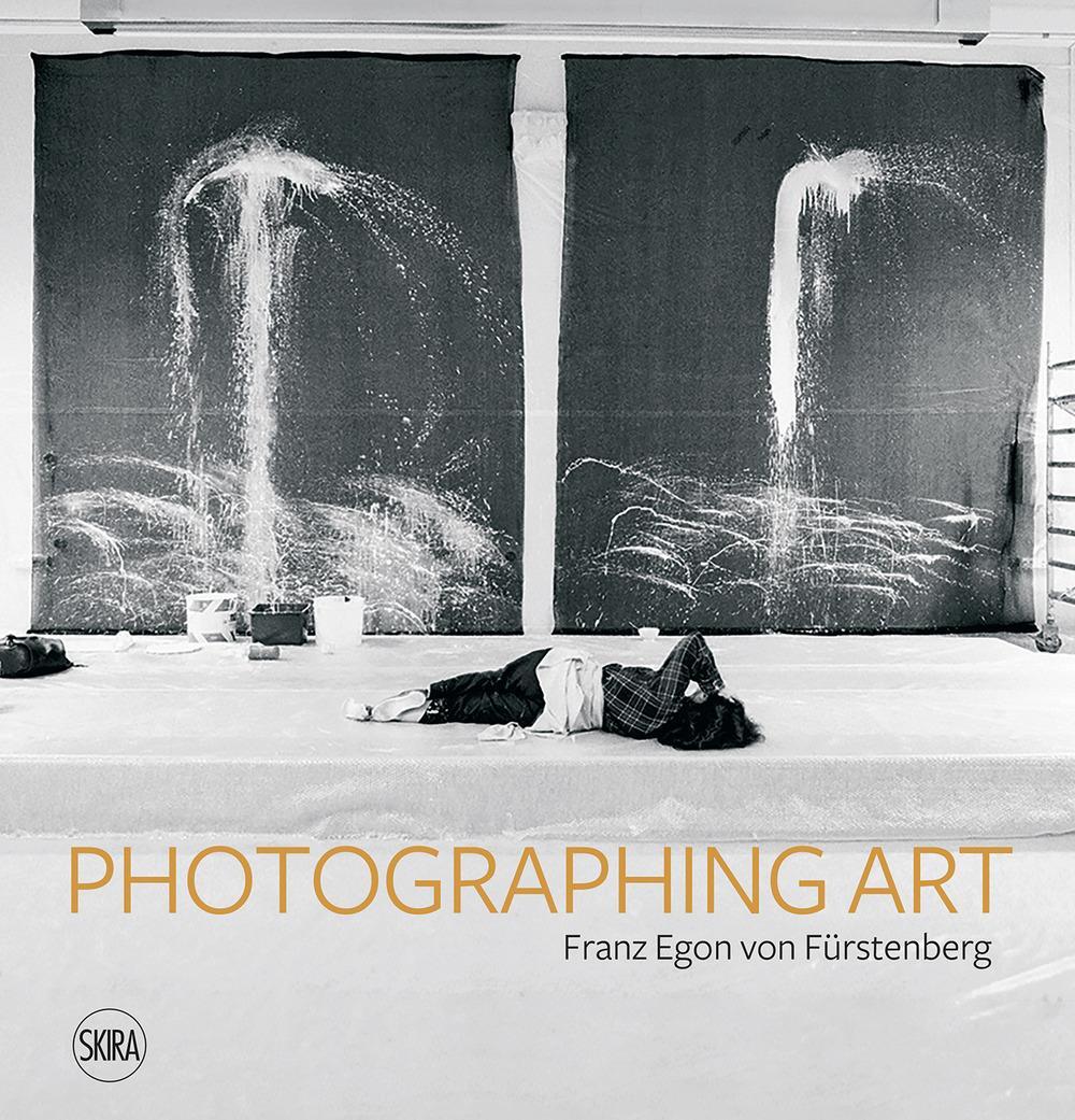 Cover: 9788857246925 | Photographing Art | Franz Egon von Furstenberg | Furstenberg | Buch