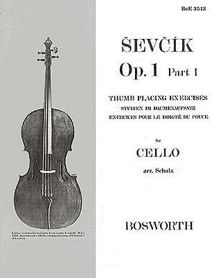 Cover: 9781846096099 | Sevcik for Cello - Op. 1, Part 1 | Thumb Placing Exercises | Sevcik