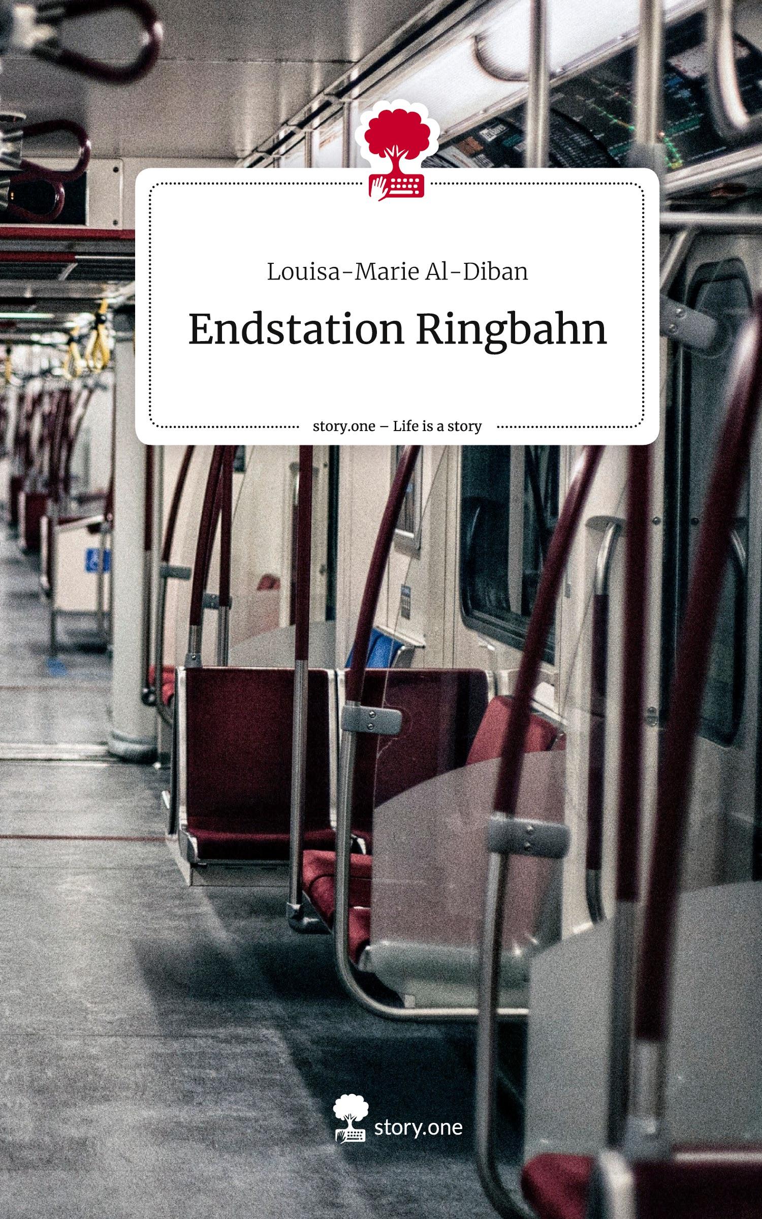 Cover: 9783711555854 | Endstation Ringbahn. Life is a Story - story.one | Al-Diban | Buch