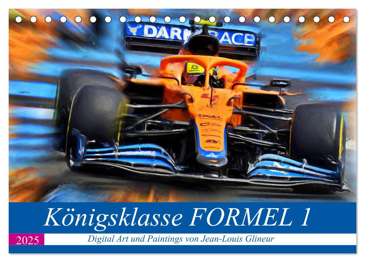 Cover: 9783435273874 | Königsklasse FORMEL 1 (Tischkalender 2025 DIN A5 quer), CALVENDO...