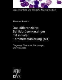 Cover: 9783831102532 | Das differenzierte Schilddrüsenkarzinom mit initialer...