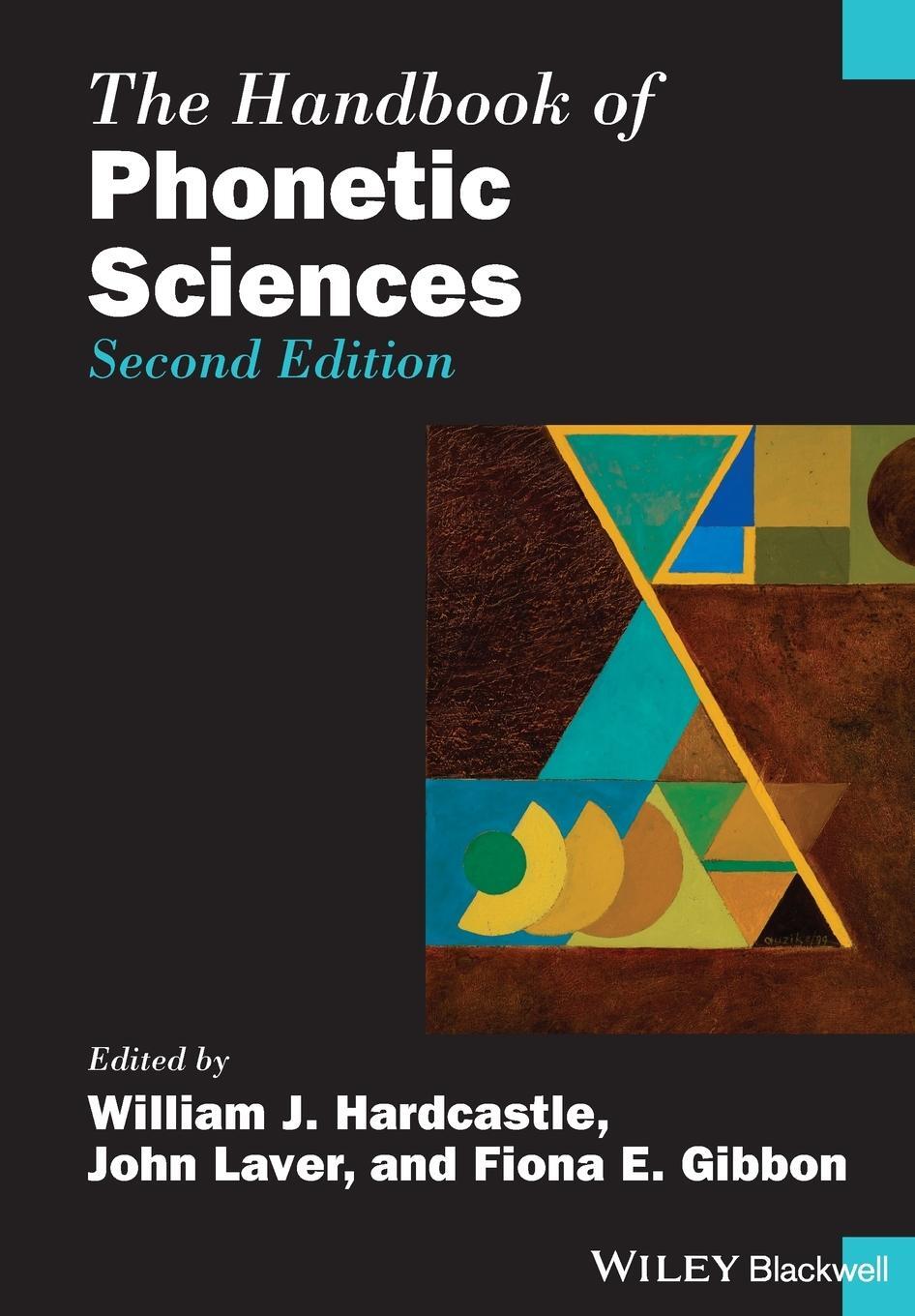 Cover: 9781118358207 | The Handbook of Phonetic Sciences | William J. Hardcastle | Buch