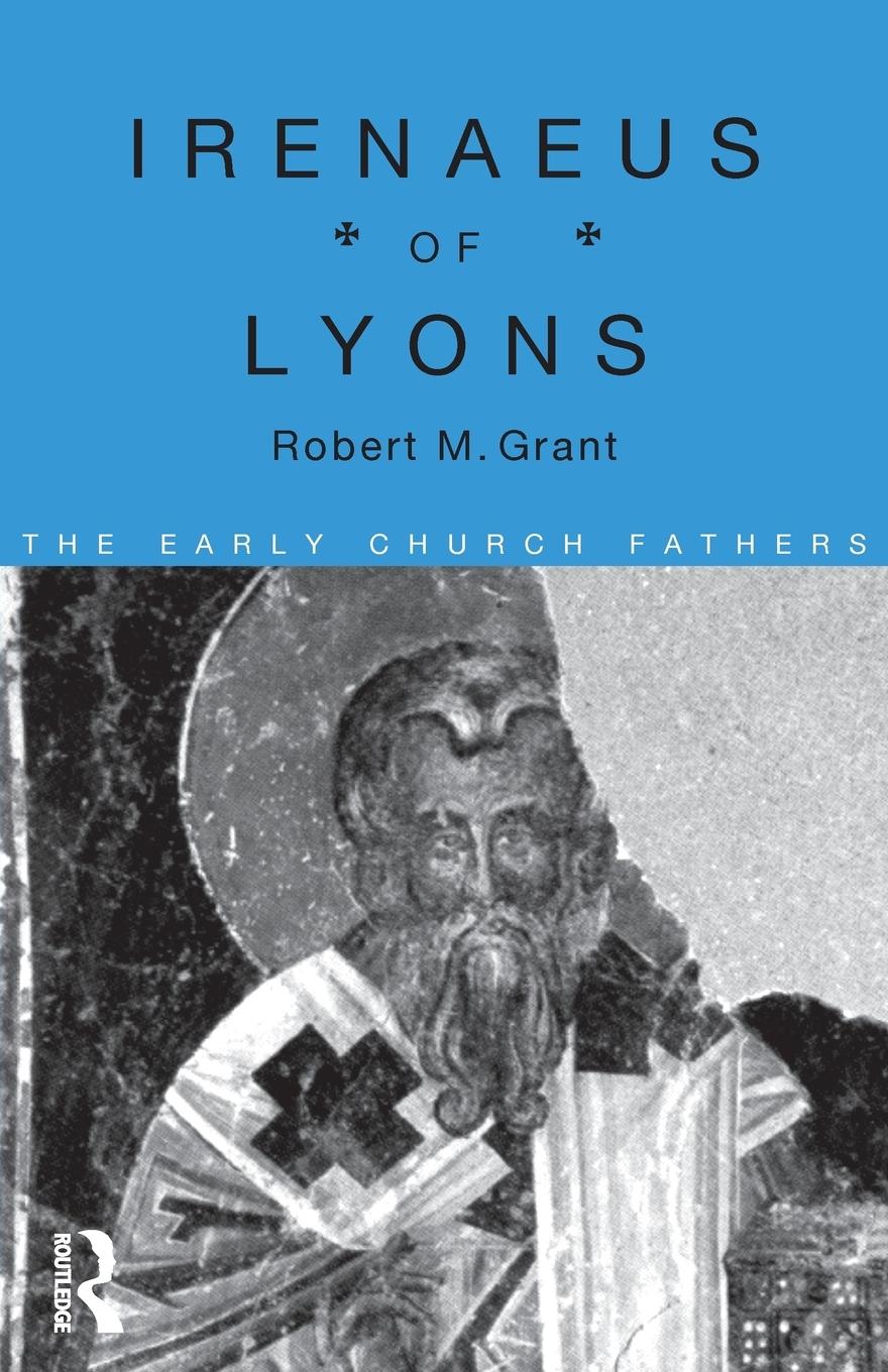 Cover: 9780415118385 | Irenaeus of Lyons | Robert M. Grant | Taschenbuch | Englisch | 1996