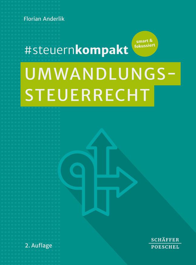 Cover: 9783791064536 | #steuernkompakt Umwandlungssteuerrecht | Florian Anderlik | Buch