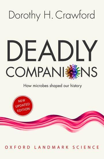 Cover: 9780198815440 | Deadly Companions | How Microbes Shaped Our History | Crawford | Buch