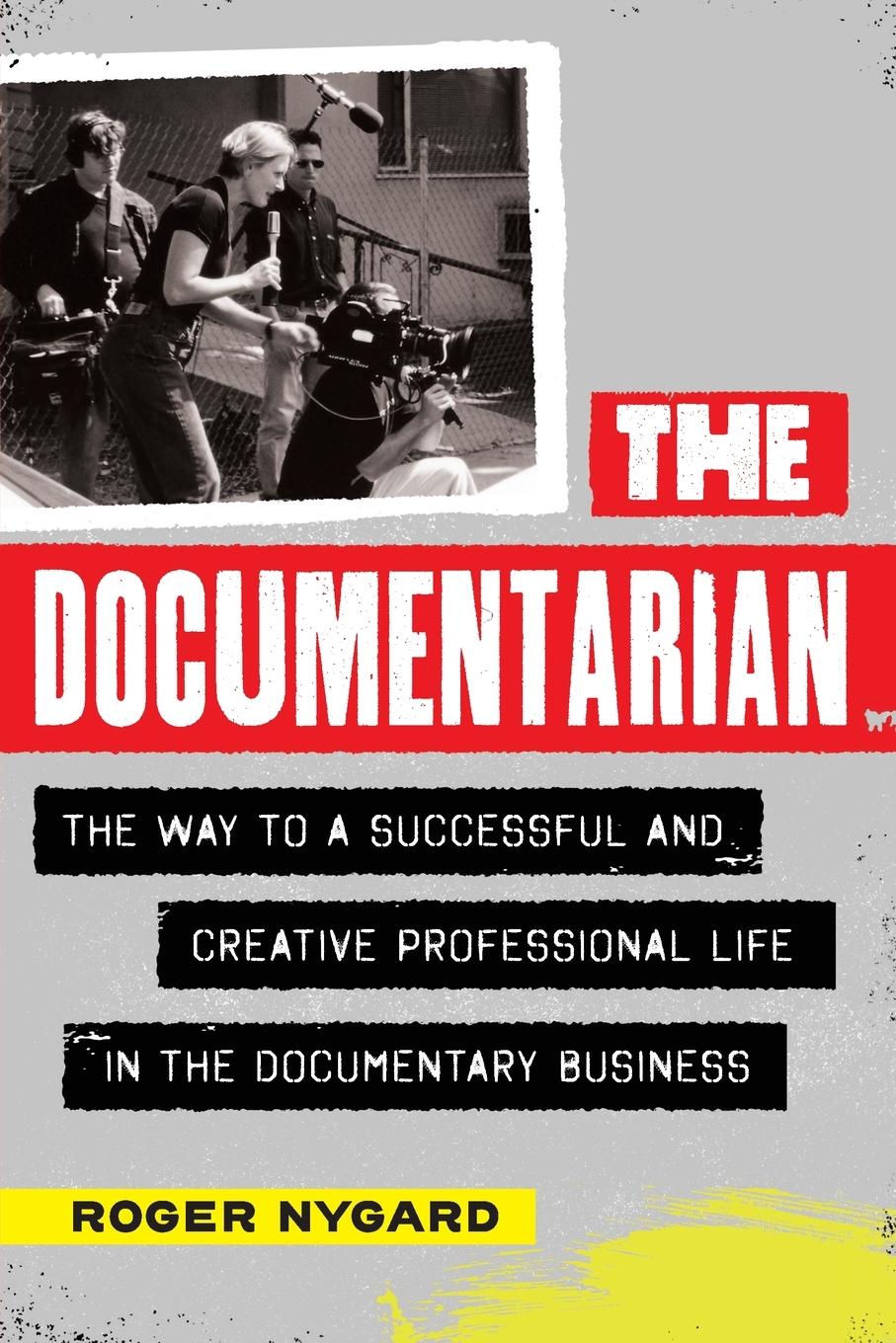 Cover: 9781493086221 | The Documentarian | Roger Nygard | Taschenbuch | Paperback | Englisch