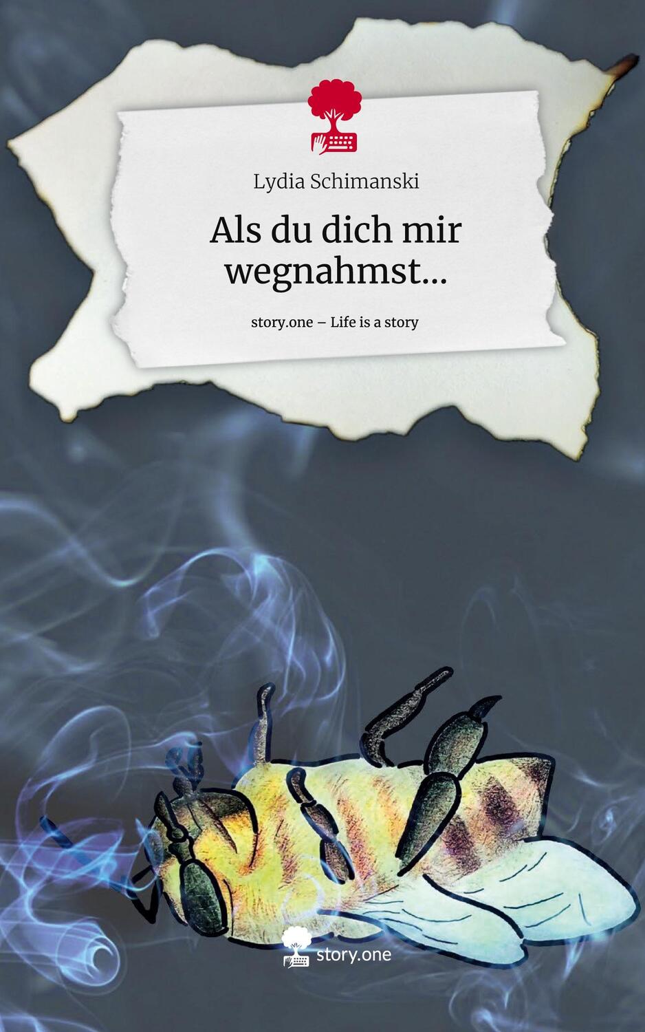 Cover: 9783711552167 | Als du dich mir wegnahmst.... Life is a Story - story.one | Schimanski