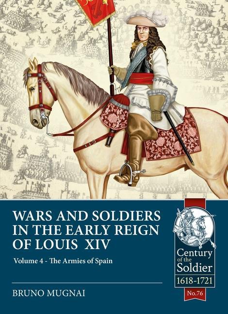 Cover: 9781913336431 | Wars and Soldiers in the Early Reign of Louis XIV | Bruno Mugnai