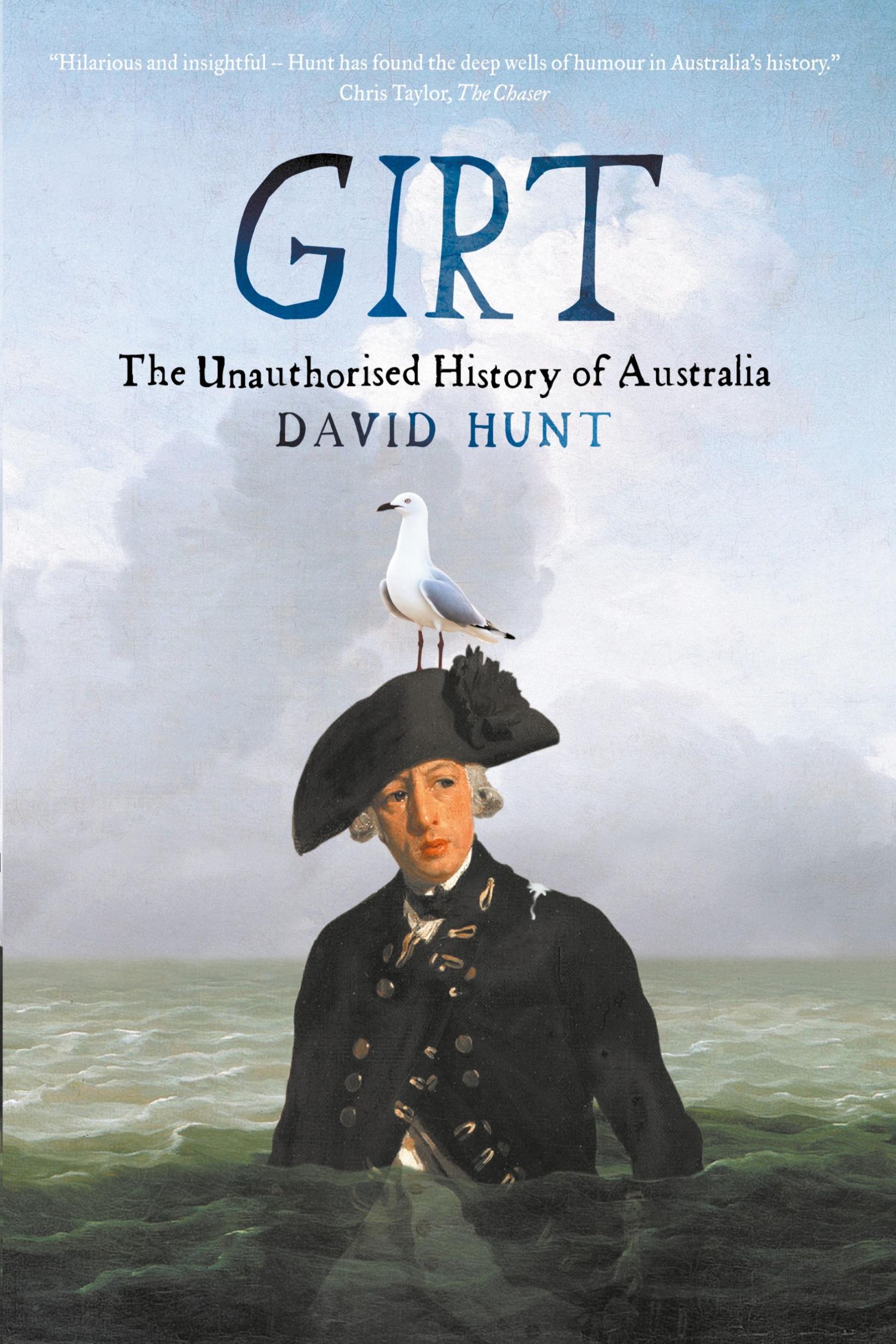 Cover: 9781863956116 | Girt | The Unauthorised History of Australia | David Hunt | Buch