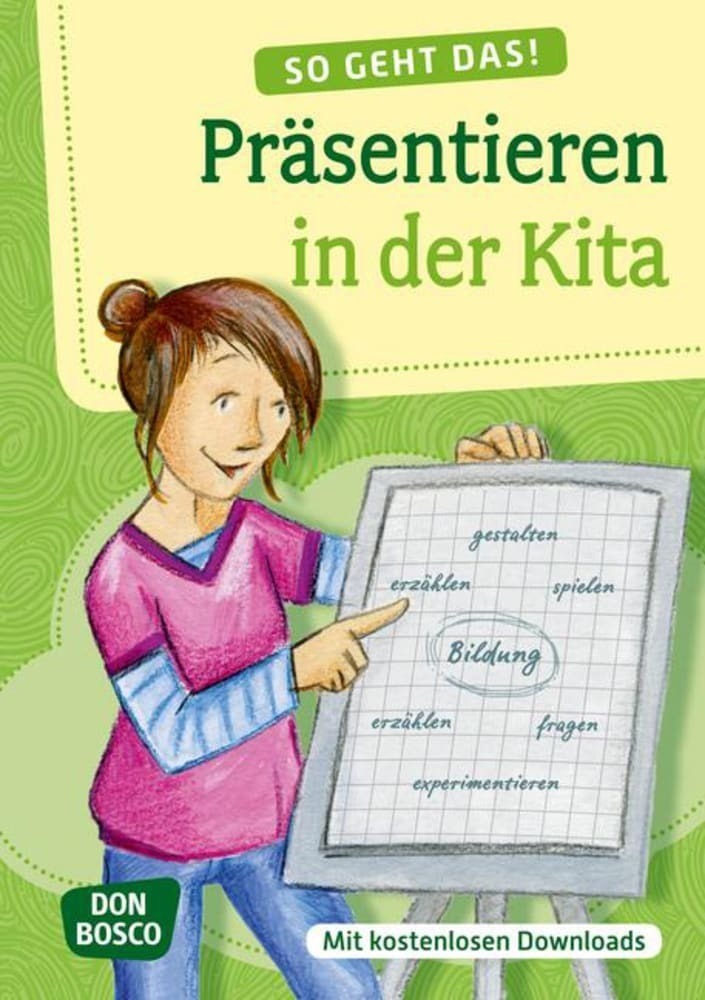 Cover: 9783769821017 | So geht das! Präsentieren in der Kita, m. 1 Beilage | Medien | Bundle