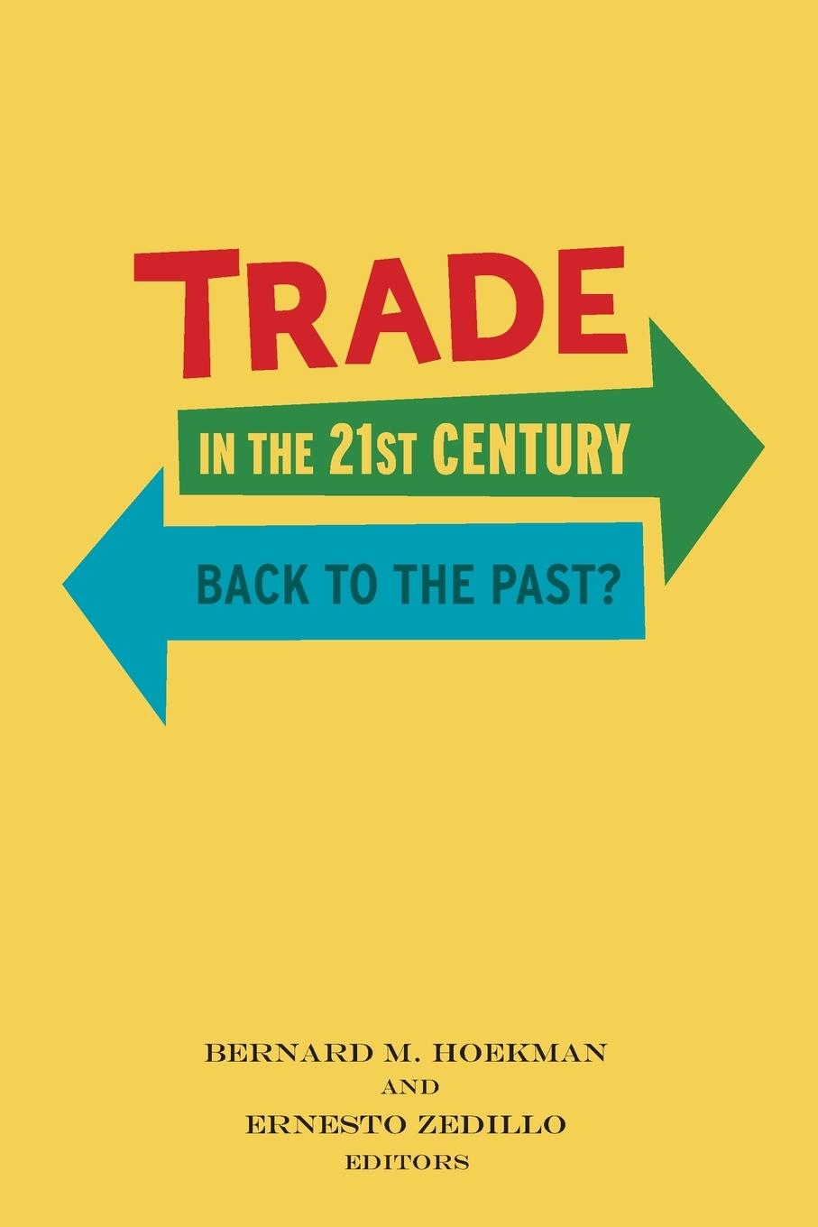 Cover: 9780815729044 | Trade in the 21st Century | Back to the Past? | Hoekman (u. a.) | Buch