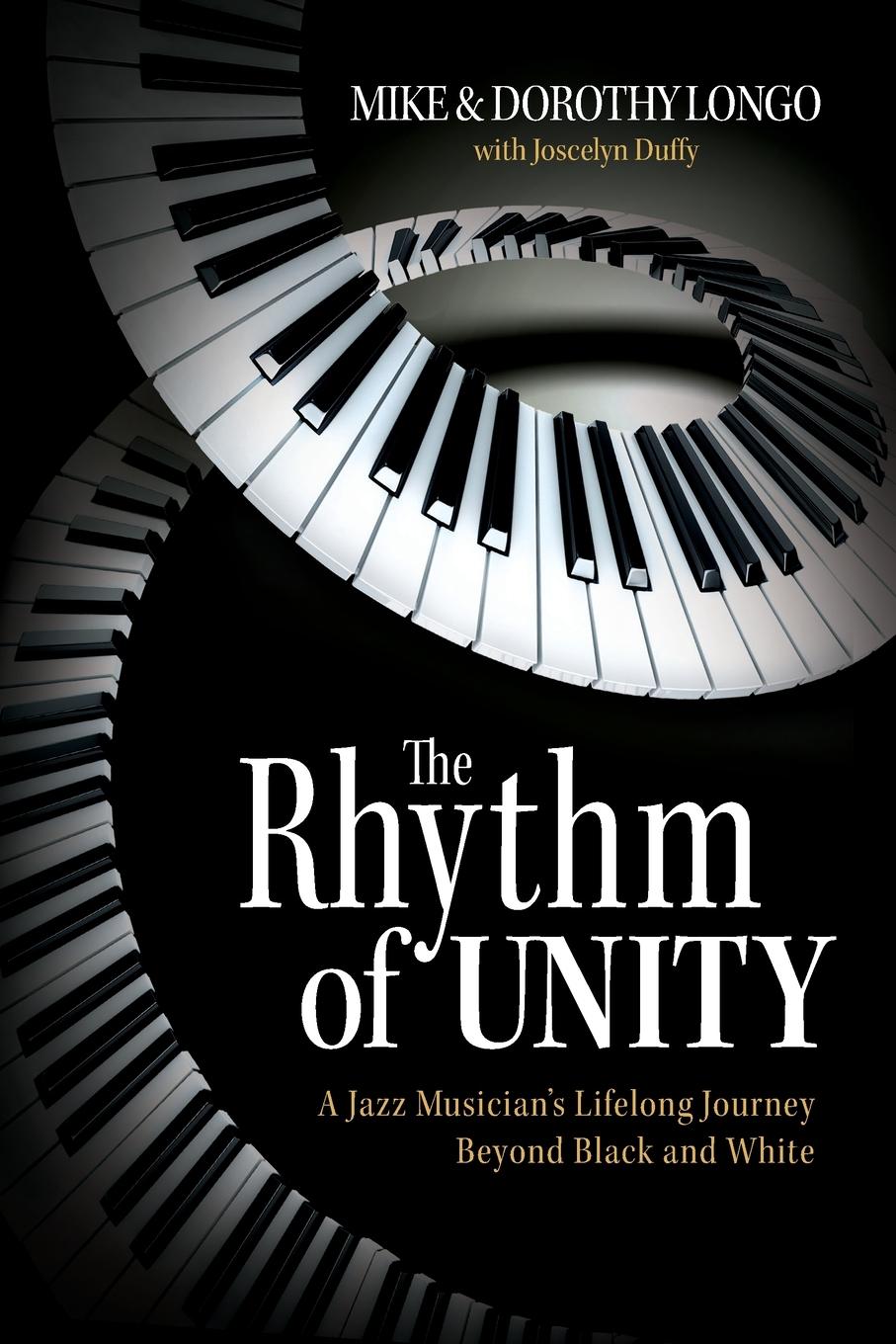 Cover: 9781956470758 | The Rhythm of Unity | Mike Longo | Taschenbuch | Paperback | Englisch