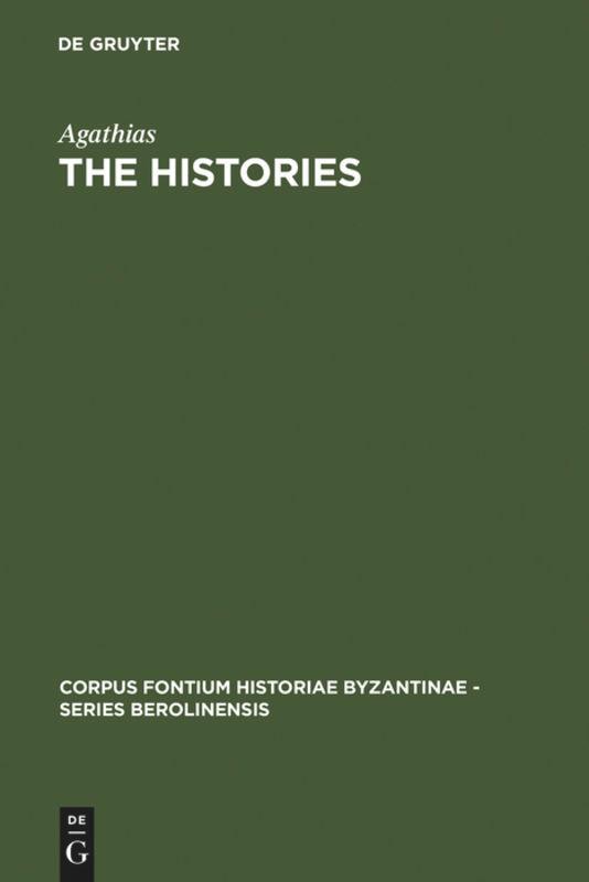 Cover: 9783110033571 | The Histories | Agathias | Buch | XVI | Englisch | 1975 | De Gruyter