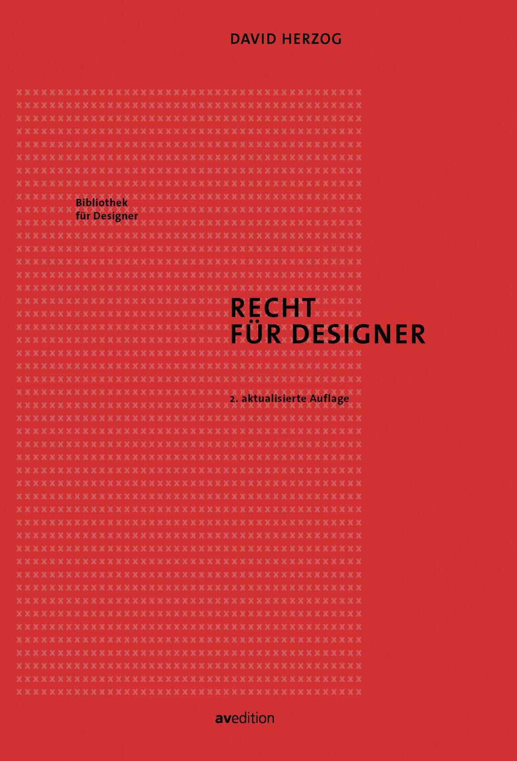 Cover: 9783899863567 | Recht für Designer | David Herzog | Taschenbuch | 406 S. | Deutsch