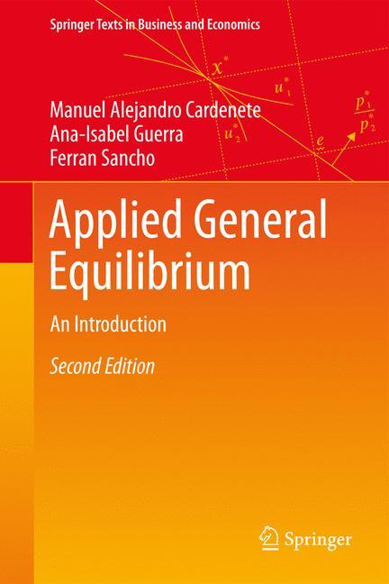 Cover: 9783662548929 | Applied General Equilibrium | An Introduction | Cardenete (u. a.)