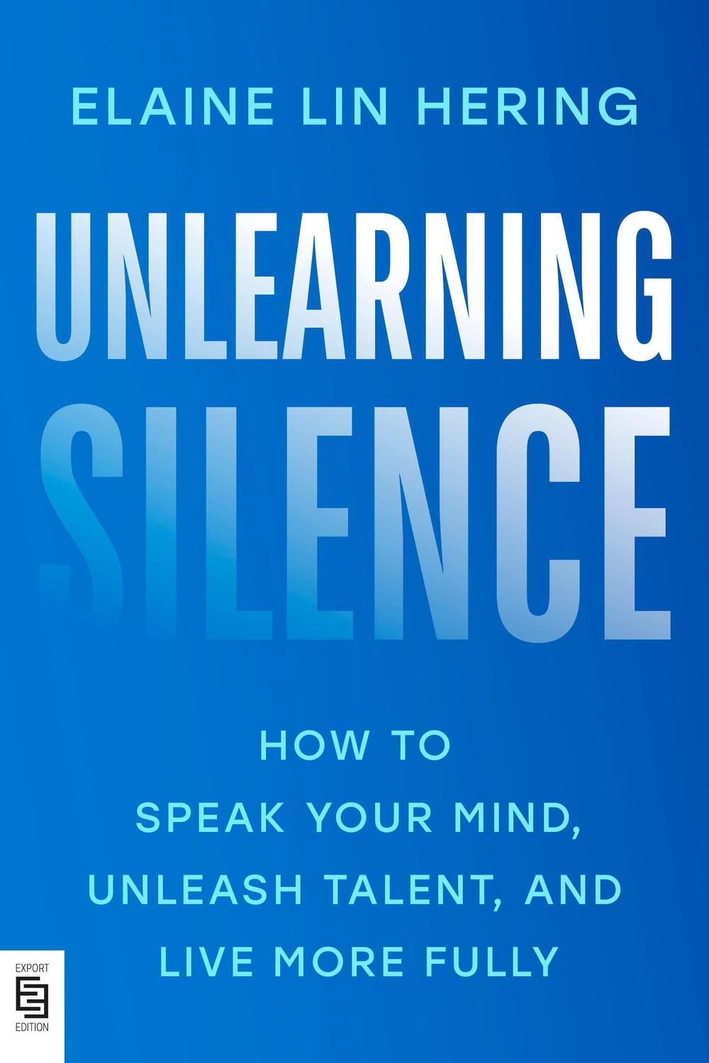 Cover: 9780593832233 | Unlearning Silence | Elaine Lin Hering | Taschenbuch | Englisch | 2024