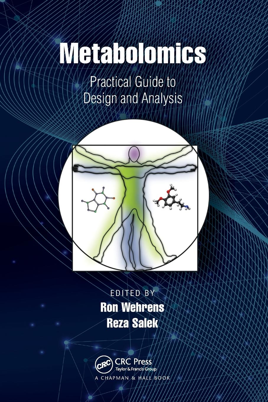 Cover: 9781032242637 | Metabolomics | Practical Guide to Design and Analysis | Ron Wehrens