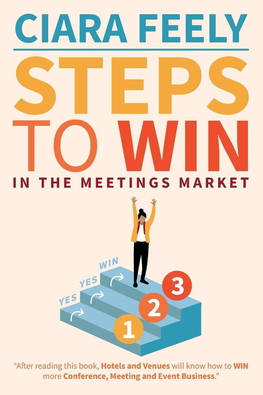 Cover: 9781910406458 | Steps To WIN | Ciara Feely | Taschenbuch | Paperback | Englisch | 2016