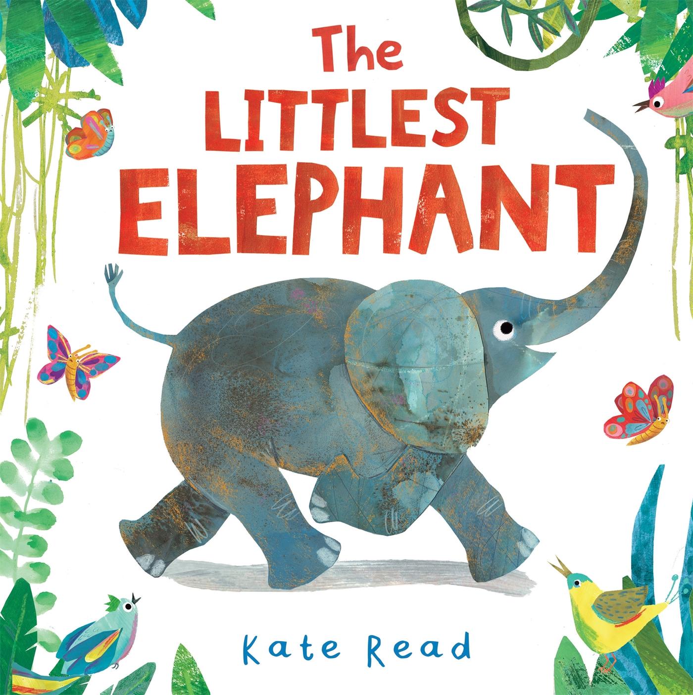 Cover: 9781529085396 | The Littlest Elephant | A Funny Jungle Story About Kindness | Read