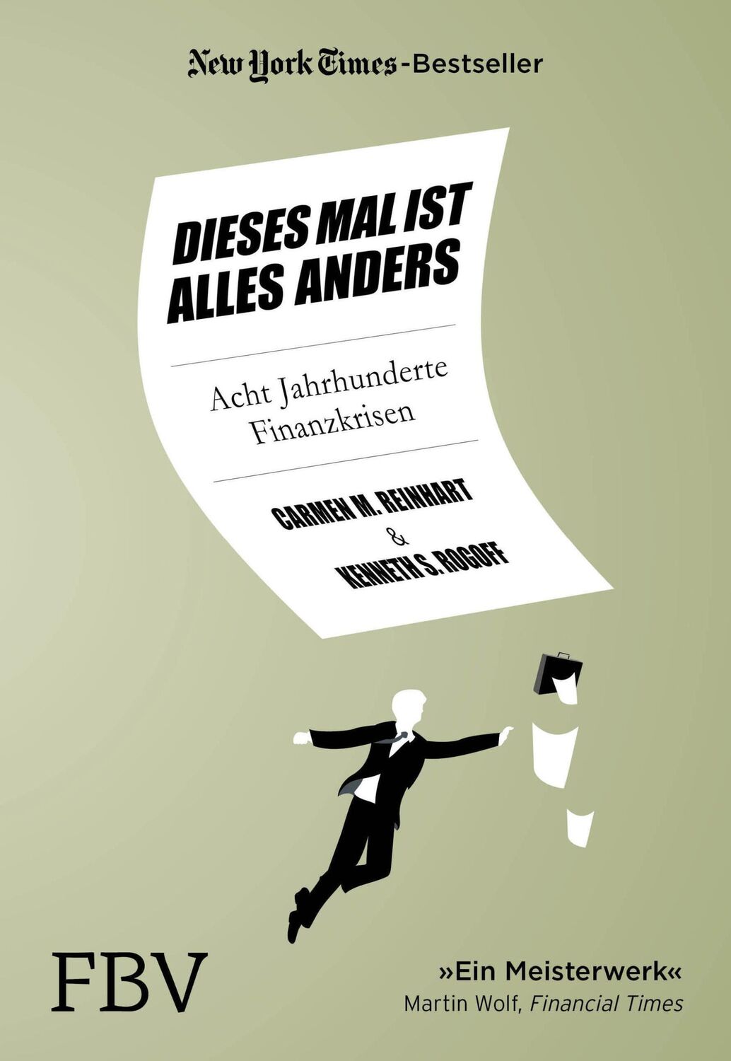 Cover: 9783959724180 | Dieses Mal ist alles anders | Acht Jahrhunderte Finanzkrisen | Buch