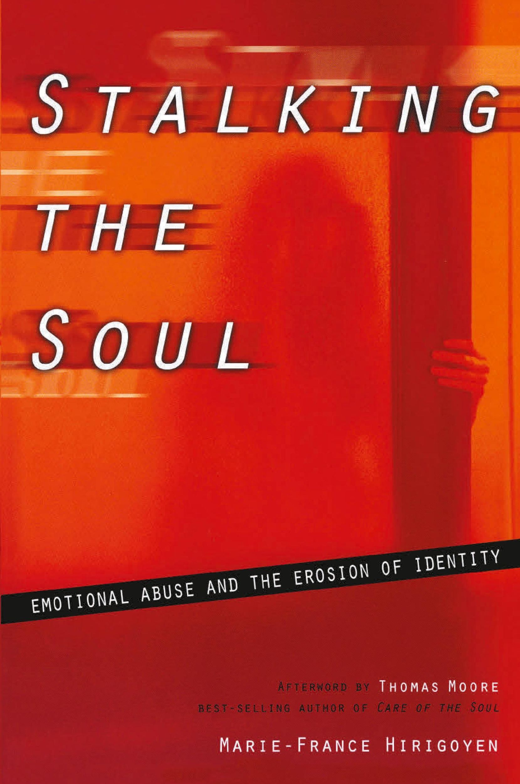 Cover: 9781885586995 | Stalking the Soul | Marie-France Hirigoyen | Taschenbuch | Englisch