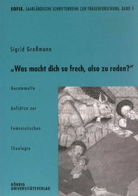 Cover: 9783861100928 | Was macht dich so frech, also zu reden? | Sigrid Grossmann | Buch