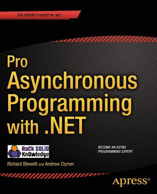 Bild: 9781430259206 | Pro Asynchronous Programming with .NET | Richard Blewett (u. a.) | xvi