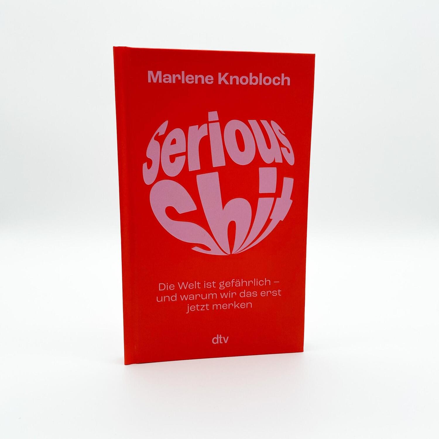 Bild: 9783423283229 | Serious Shit | Marlene Knobloch | Buch | 112 S. | Deutsch | 2023