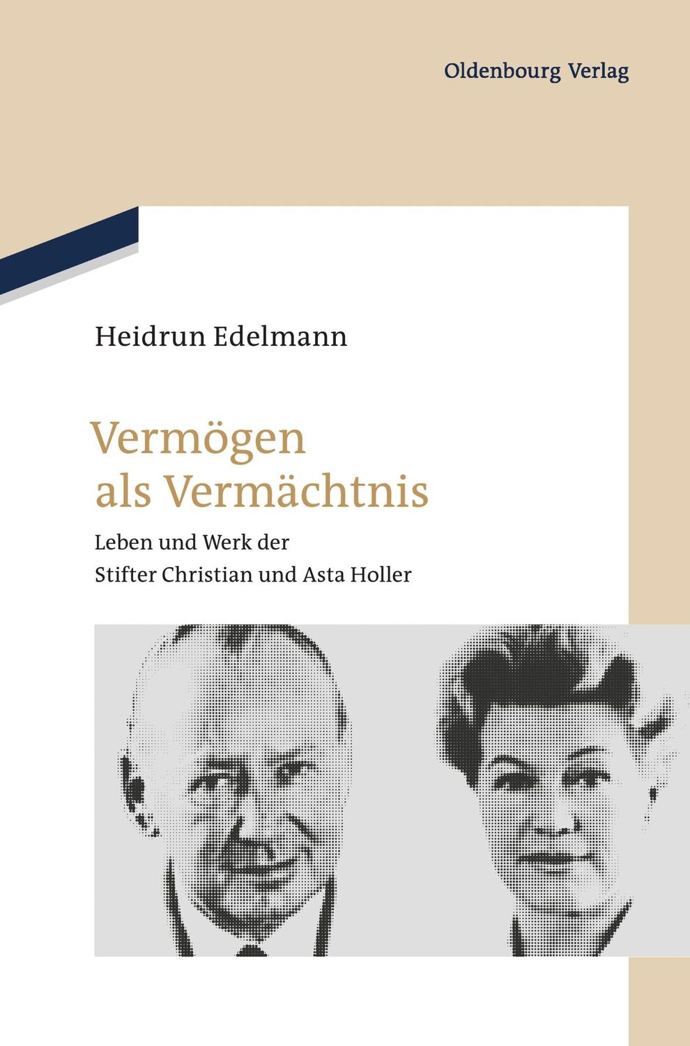 Cover: 9783486704891 | Vermögen als Vermächtnis | Heidrun Edelmann | Buch | 336 S. | Deutsch