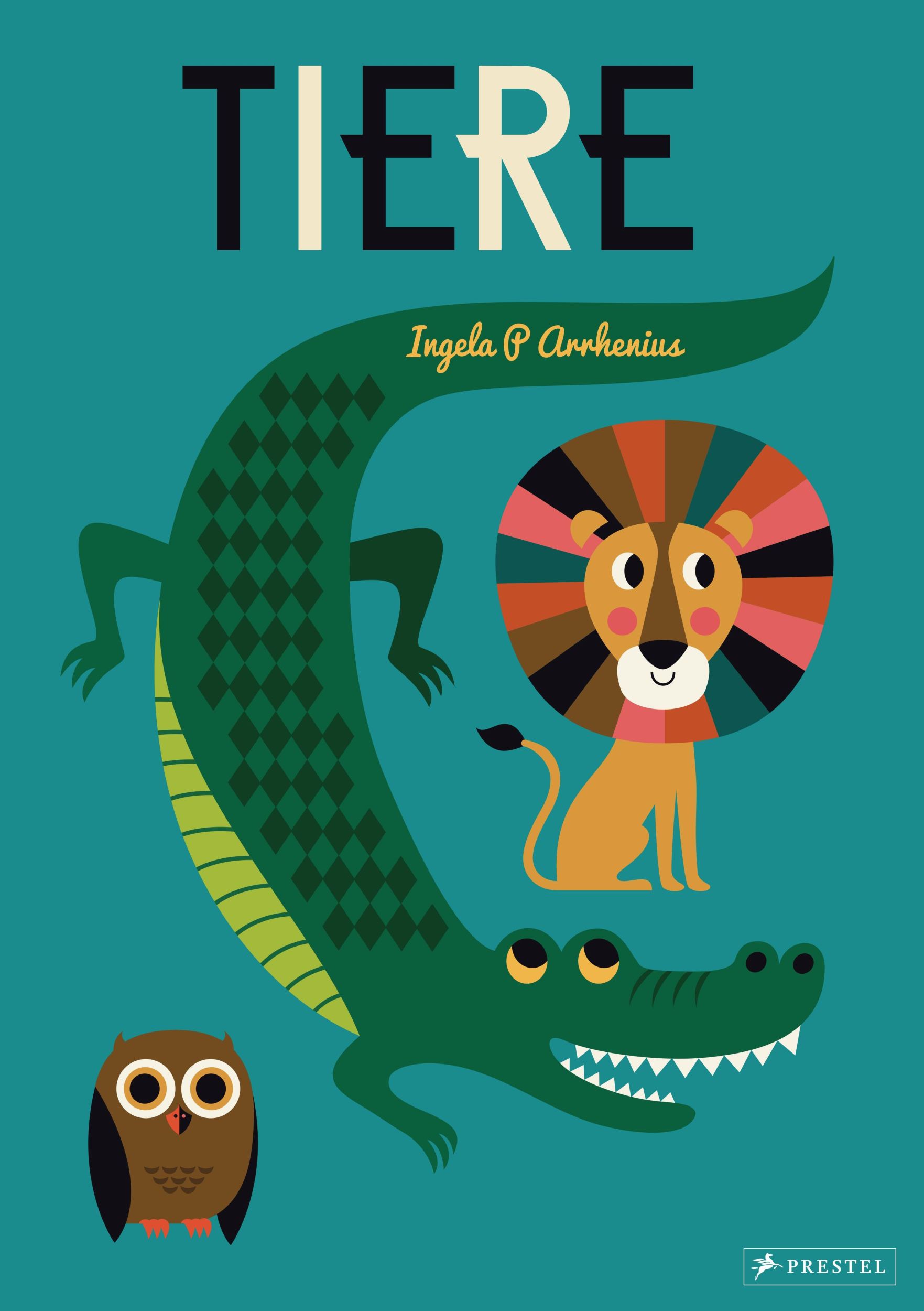 Cover: 9783791372617 | Tiere | Ingela P. Arrhenius | Buch | 40 S. | Deutsch | 2016 | Prestel